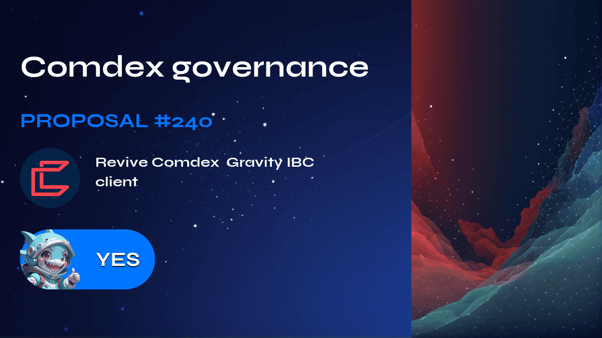 Comdex governance. Proposal №240