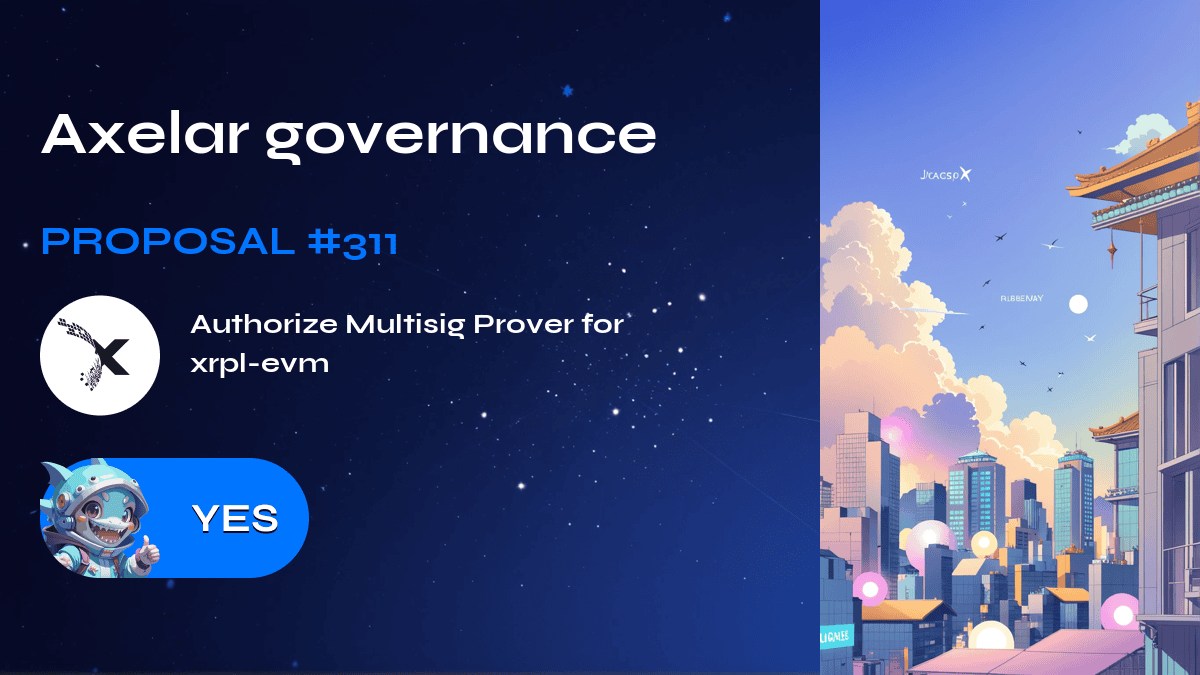 Axelar governance. Proposal №311