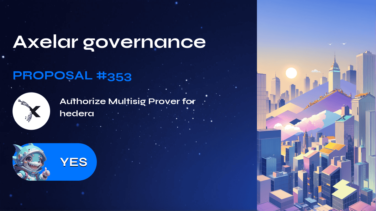 Axelar governance. Proposal №353
