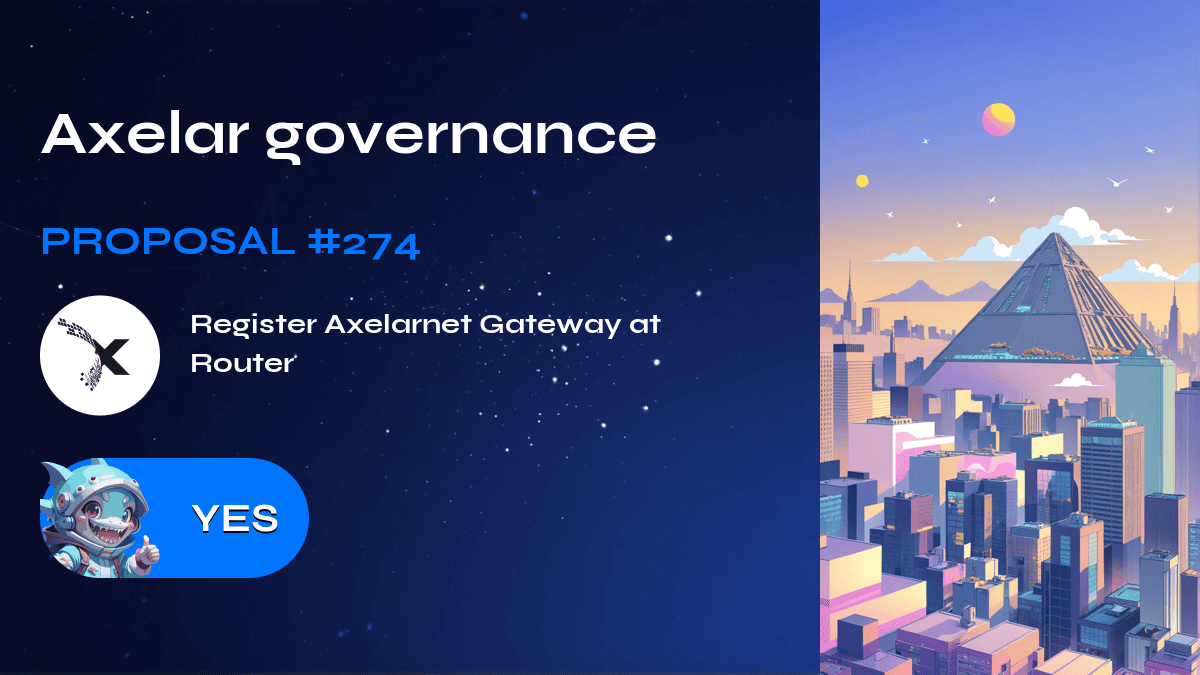 Axelar governance. Proposal №274