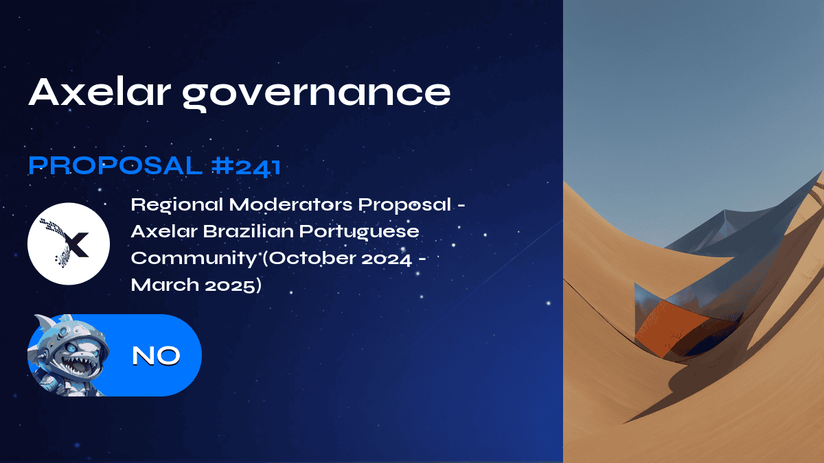 Axelar governance. Proposal №241