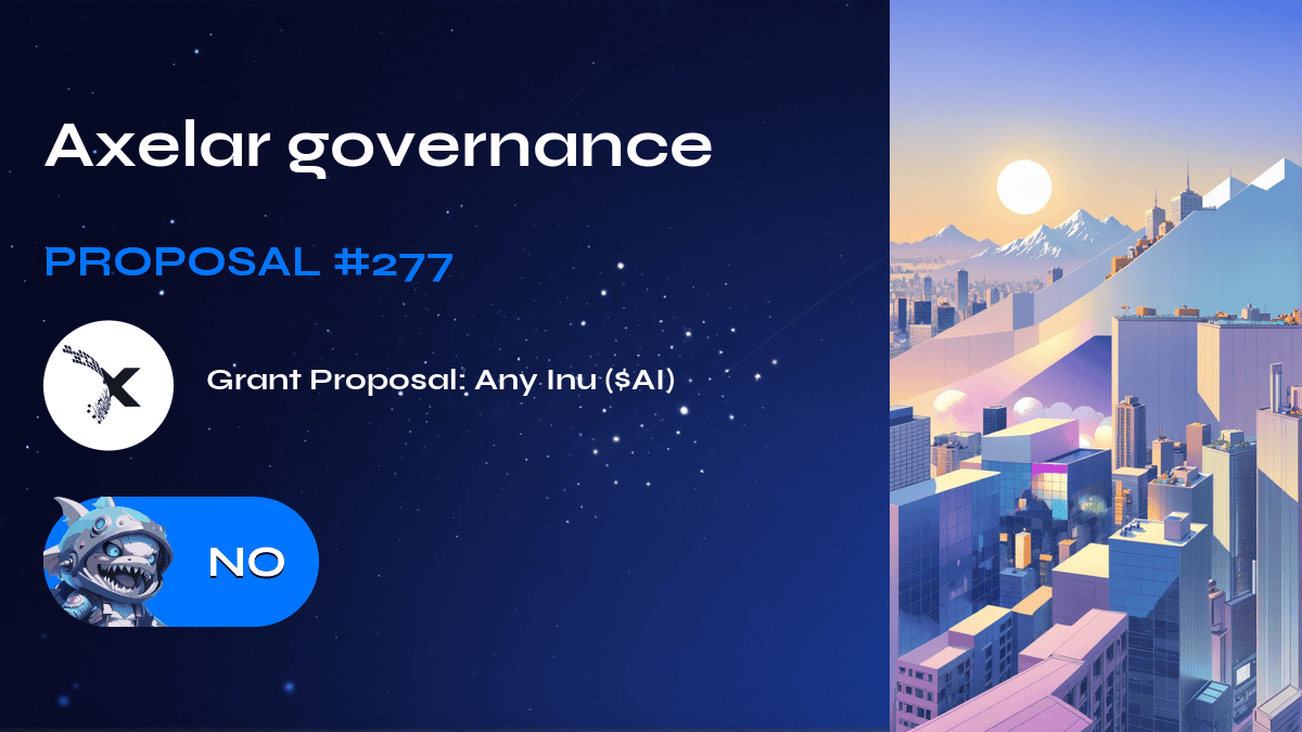 Axelar governance. Proposal №277