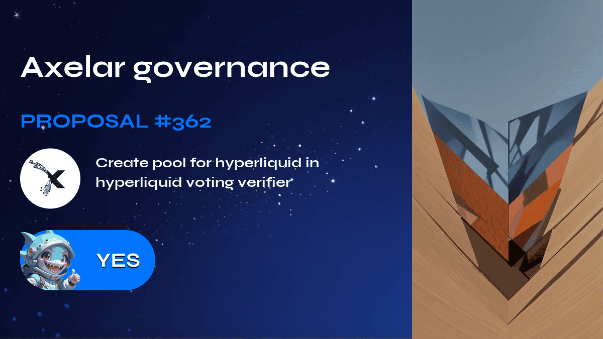 Axelar governance. Proposal №362