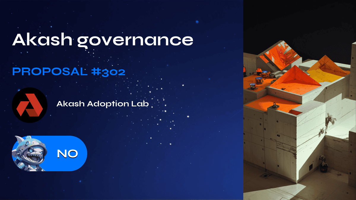 Akash governance. Proposal №302