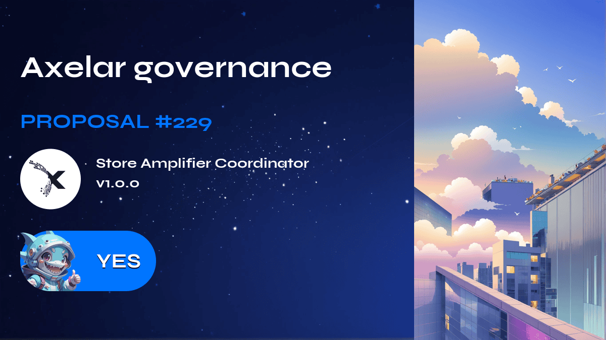 Axelar governance. Proposal №229