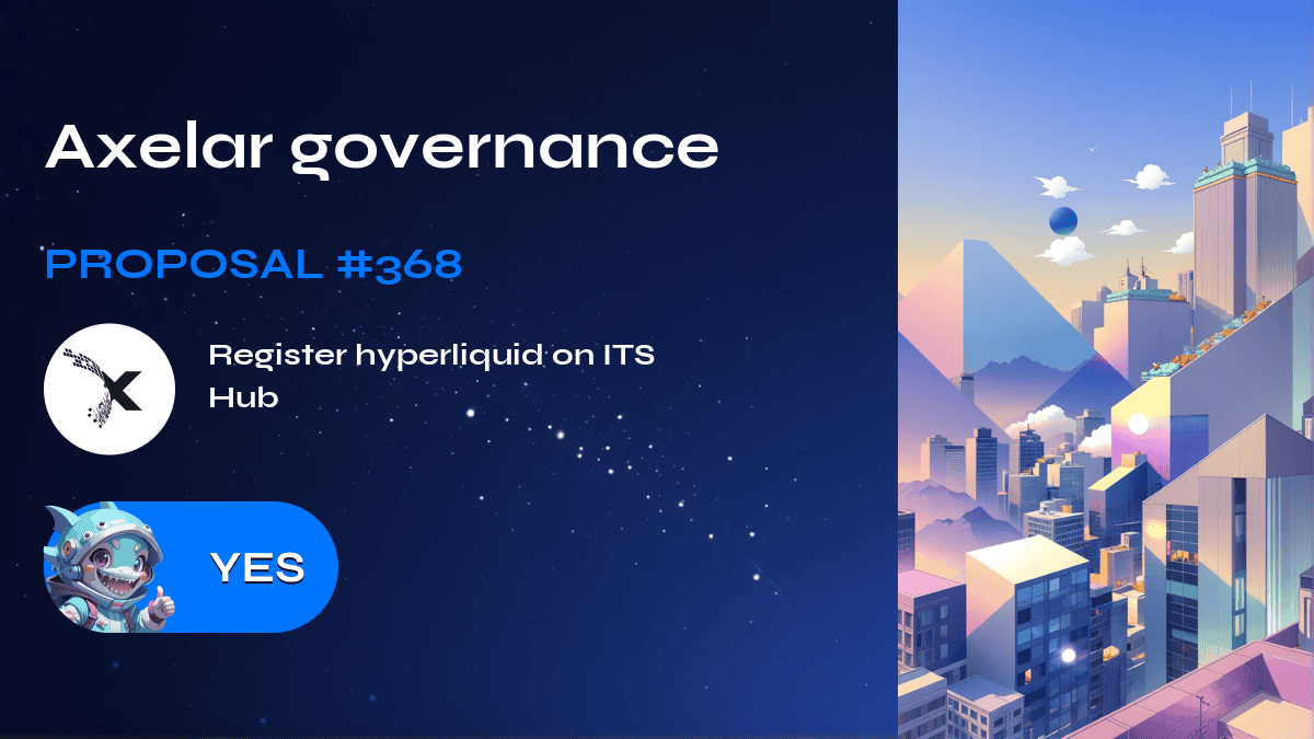 Axelar governance. Proposal №368
