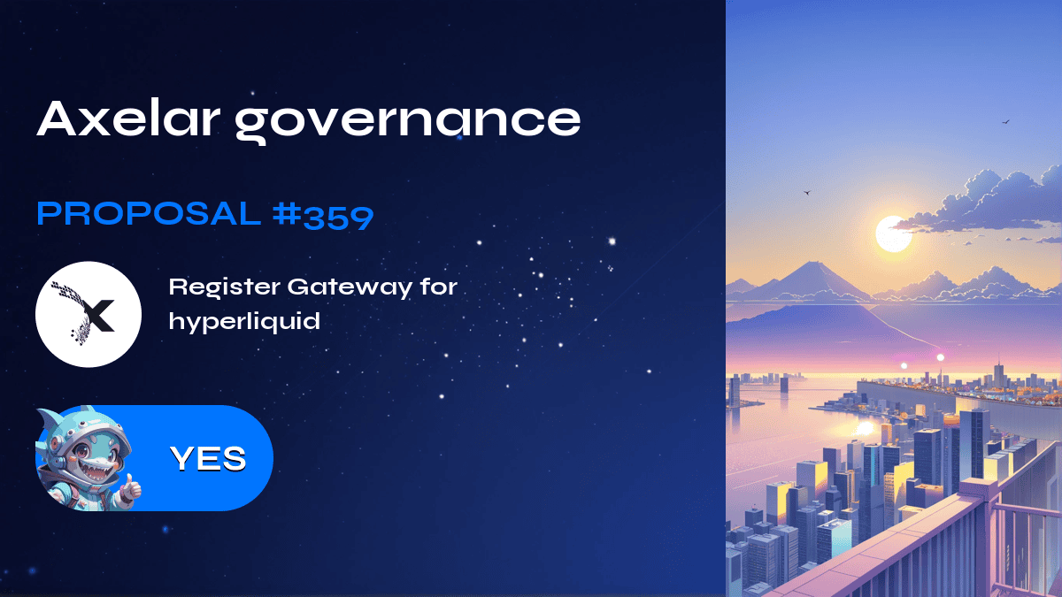 Axelar governance. Proposal №359