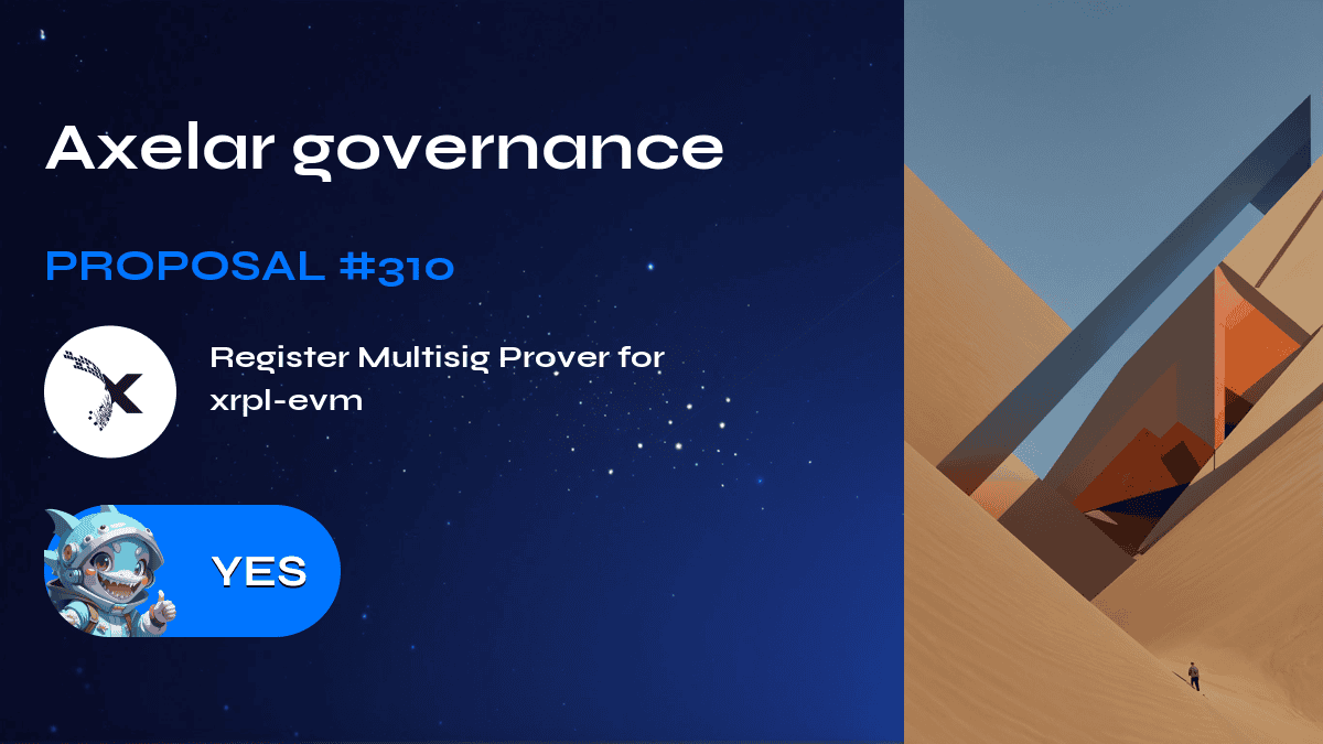 Axelar governance. Proposal №310