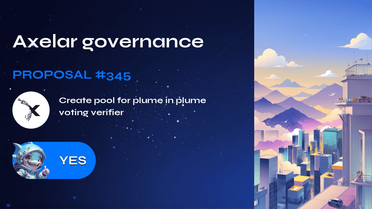 Axelar governance. Proposal №345