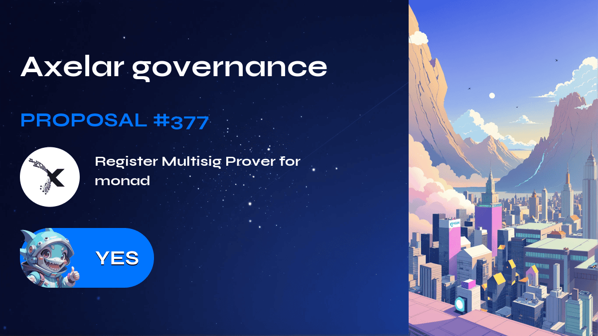 Axelar governance. Proposal №377