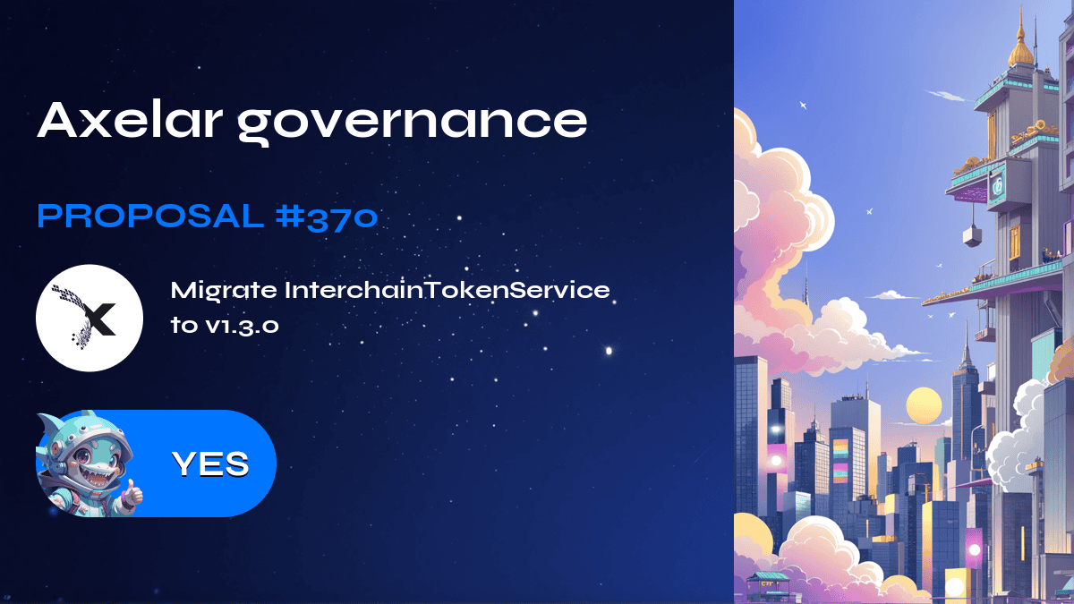 Axelar governance. Proposal №370