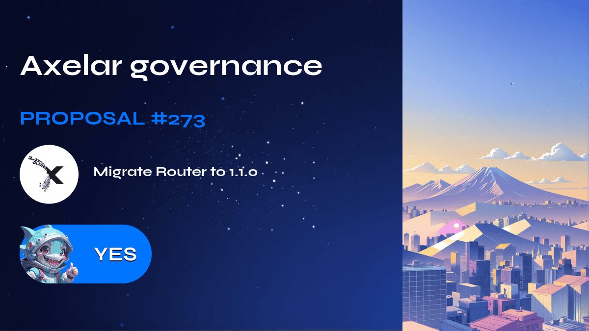 Axelar governance. Proposal №273