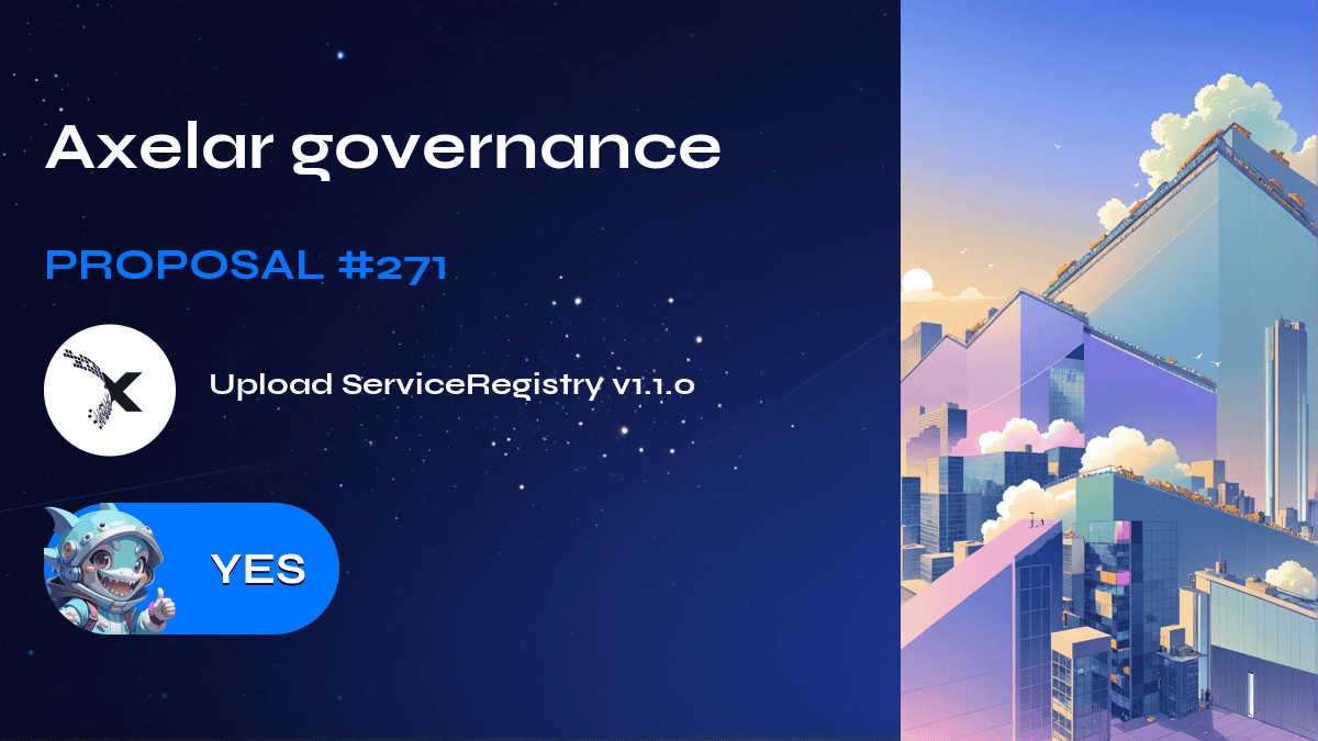 Axelar governance. Proposal №271