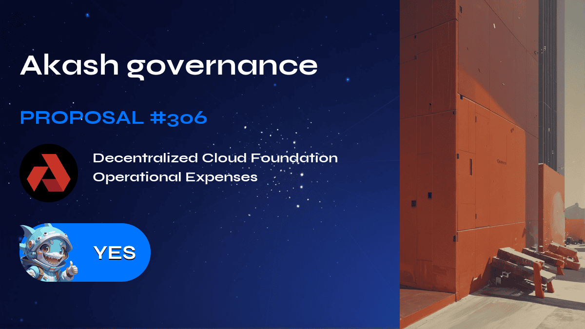 Akash governance. Proposal №306