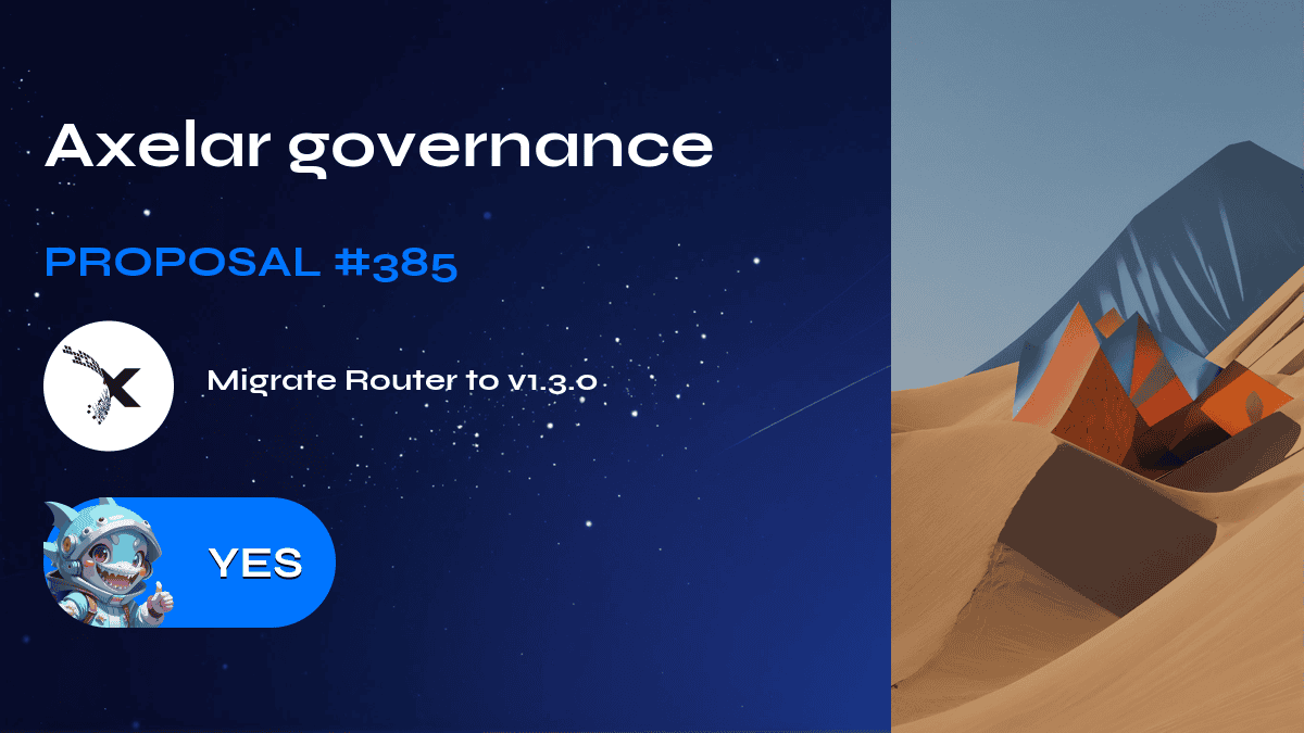 Axelar governance. Proposal №385