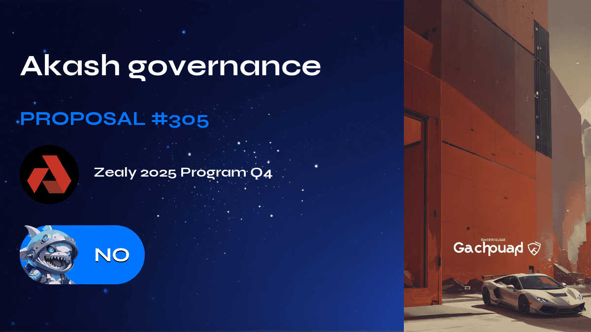 Akash governance. Proposal №305